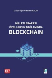 Milletlerarası Özel Hukuk Bağlamında Blockchain - 1