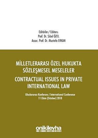 Milletlerarası Özel Hukukta Sözleşmesel Meseleler - Contractual Issues in Private International Law - 1