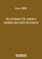 Milletlerarası Özel Hukukta Taşınmazlara İlişkin Sözleşmeler - 1