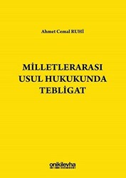 Milletlerarası Usul Hukukunda Tebligat - 1