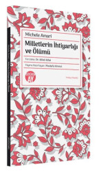 Milletlerin İhtiyarlığı ve Ölümü - 1