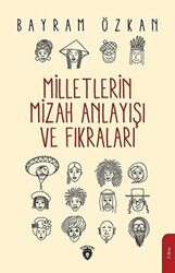 Milletlerin Mizah Anlayışı ve Fıkraları - 1