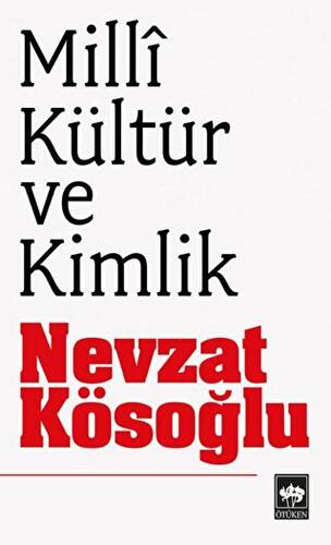 Milli Kültür ve Kimlik - 1