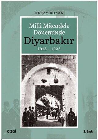 Milli Mücadele Döneminde Diyarbakır - 1