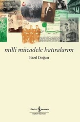 Milli Mücadele Hatıralarım - 1