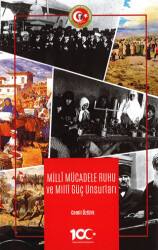 Milli Mücadele Ruhu ve Milli Güç Unsurları - 1