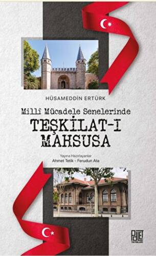 Milli Mücadele Senelerinde Teşkilat-ı Mahsusa - 1