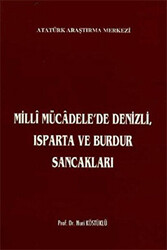 Milli Mücadele`de Denizli, Isparta ve Burdur Sancakları - 1