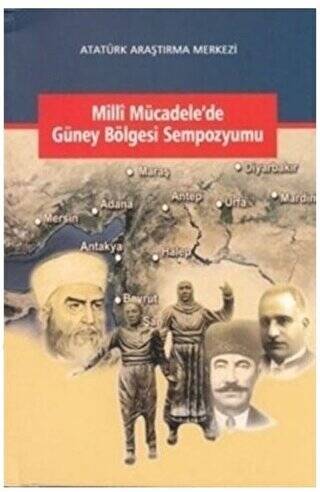 Milli Mücadele`de Güney Bölgesi Sempozyumu - 1