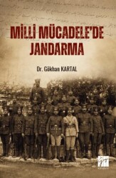 Milli Mücadele`de Jandarma - Gazi Kitabevi