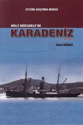 Milli Mücadele`de Karadeniz 1919-1922 - 1