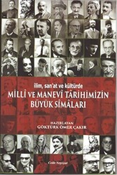 Milli ve Manevi Tarihimizin Büyük Simaları - 1