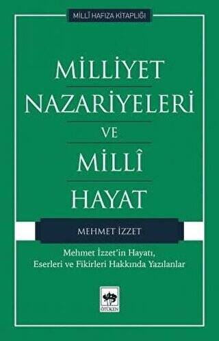 Milliyet Nazariyeleri ve Milli Hayat - 1