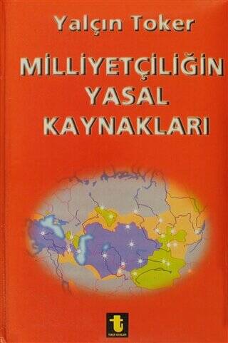 Milliyetçiliğin Yasal Kaynakları - 1