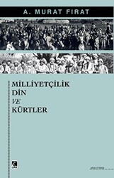 Milliyetçilik Din ve Kürtler - 1