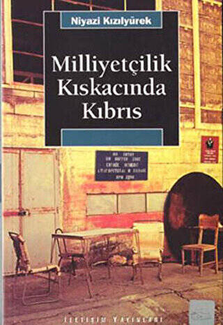 Milliyetçilik Kıskacında Kıbrıs - 1