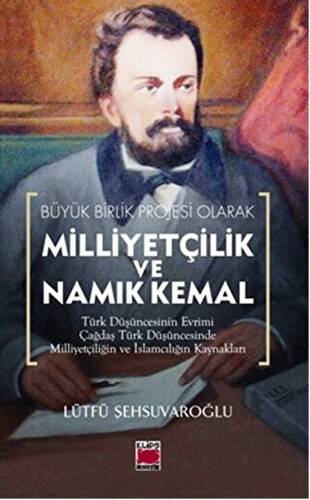 Milliyetçilik ve Namık Kemal - 1