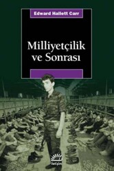 Milliyetçilik ve Sonrası - 1