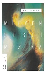 Milyon Sesli Mızıka - 1