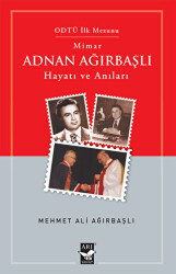 Mimar Adnan Ağırbaşlı - 1