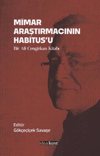 Mimar Araştırmacının Habitus’u - 1