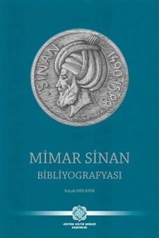 Mimar Sinan Bibliyografyası - 1
