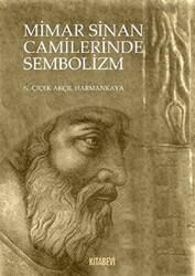 Mimar Sinan Camilerinde Sembolizm - 1