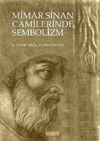 Mimar Sinan Camilerinde Sembolizm - 1