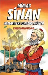 Mimar Sinan - Minaredeki Osmanlı Mührü - 1