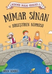 Mimar Sinan ve Birleştiren Köprüsü - 1