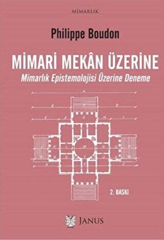 Mimari Mekan Üzerine - 1