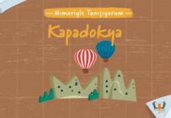 Mimariyle Tanışıyorum - Kapadokya - Hayalperest Çocuk