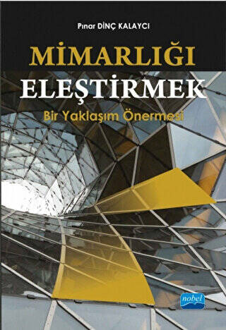 Mimarlığı Eleştirmek - 1