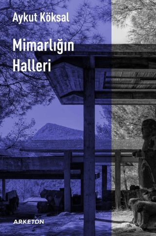 Mimarlığın Halleri - 1