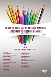 Mimarlık Planlama ve Tasarım Alanında Araştırma ve Değerlendirmeler Mayıs Cilt 1 - 1