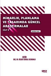 Mimarlık, Planlama ve Tasarımda Güncel Araştırmalar – II - Haziran 2022 - 1