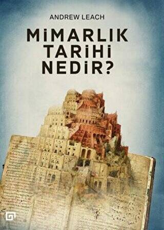 Mimarlık Tarihi Nedir? - 1