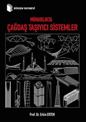 Mimarlıkta Çağdaş Taşıyıcı Sistemler - 1