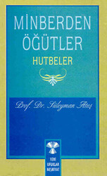 Minberden Öğütler Hutbeler - 1