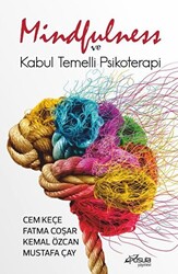 Mindfulness ve Kabul Temelli Psikoterapi - 1