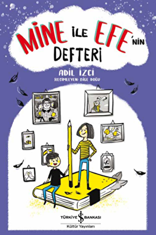 Mine ile Efe’nin Defteri - 1