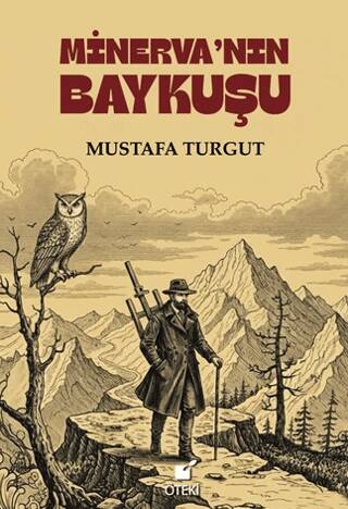 Minerva’nın Baykuşu - 1