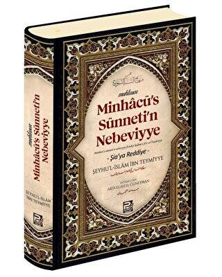 Minhacu`s Sünneti`n Nebeviyye Şia`ya Reddiye - 1