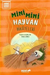 Mini Mini Hayvan Hikayeleri - 1