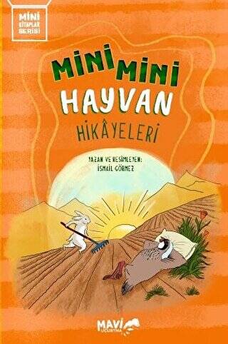 Mini Mini Hayvan Hikayeleri - 1