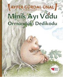 Minik Ayı Vadu - Ormandaki Dedikodu - 1