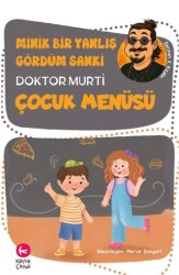 Minik Bir Yanlış Gördüm Sanki - Çocuk Menüsü - Kayra Çocuk