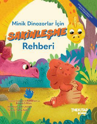 Minik Dinozorlar İçin Sakinleşme Rehberi - 1