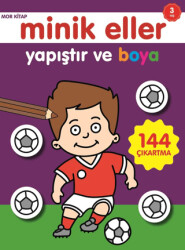 Minik Eller Yapıştır Ve Boya - Mor Kitap - 1