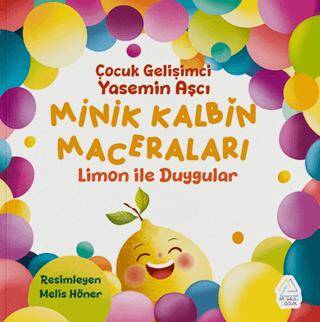 Minik Kalbin Maceraları - Limon İle Duygular - 1